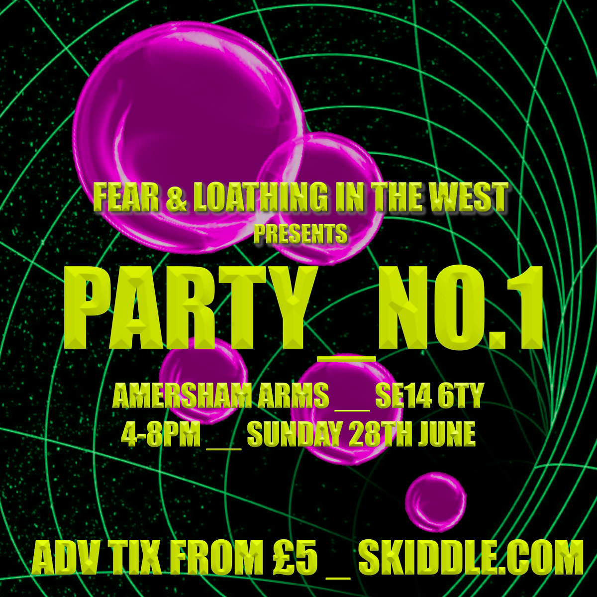 Promotional poster for 'Fear & Loathing in the West' party with purple bubbles and green lines on a black background.